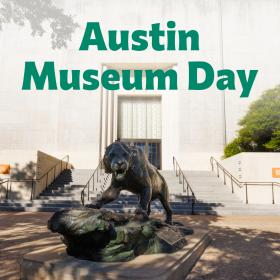 Austin Museum Day